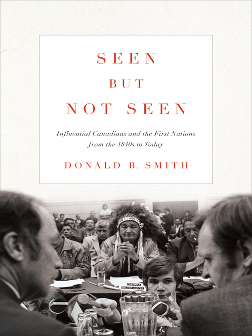 Title details for Seen but Not Seen by Donald B. Smith - Available